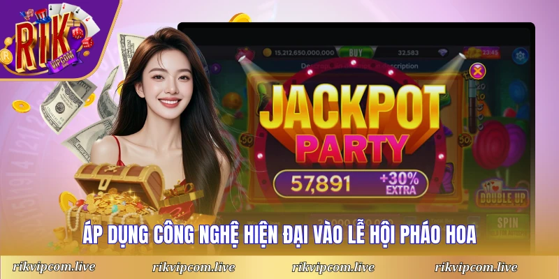 Áp dụng công nghệ hiện đại vào lễ hội pháo hoa