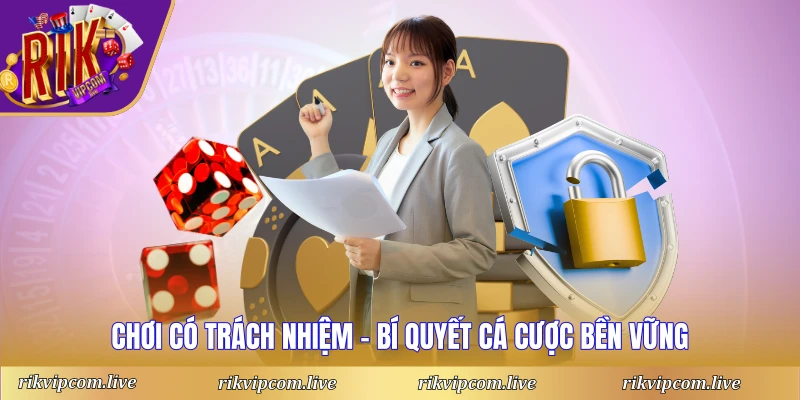 chơi có trách nhiệm
