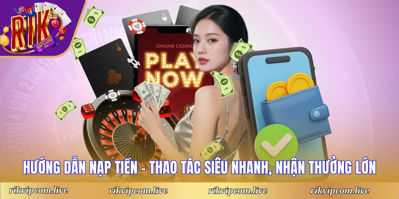 hướng dẫn nạp tiền