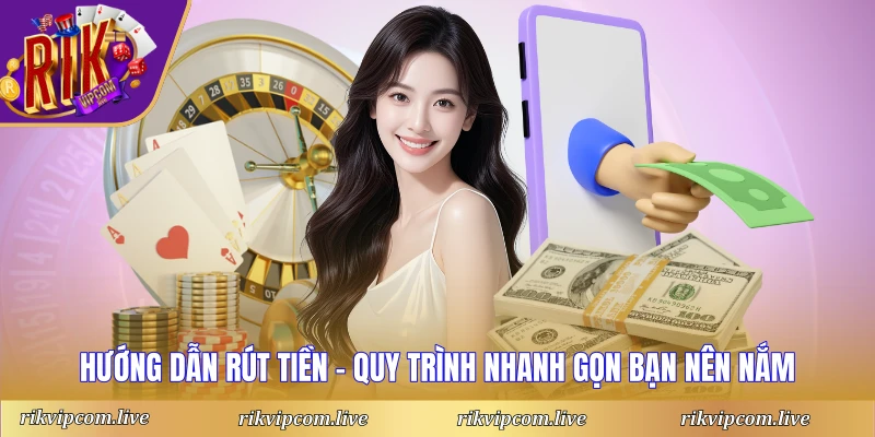 Hướng Dẫn Rút Tiền